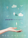 Cover image for Paperweight